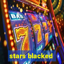 stars blacked